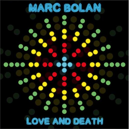 Marc Bolan Love and Death (LP)